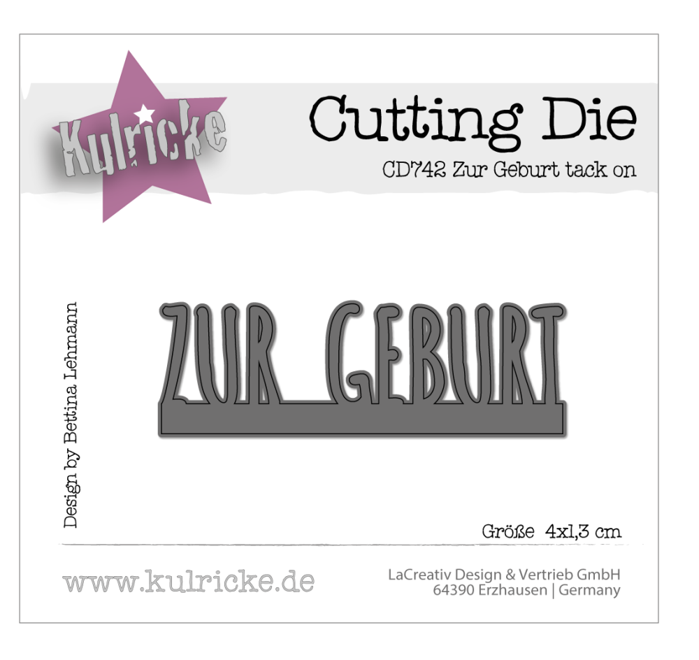 Kulricke Stanzschablone "Zur Geburt tack on" Craft Die